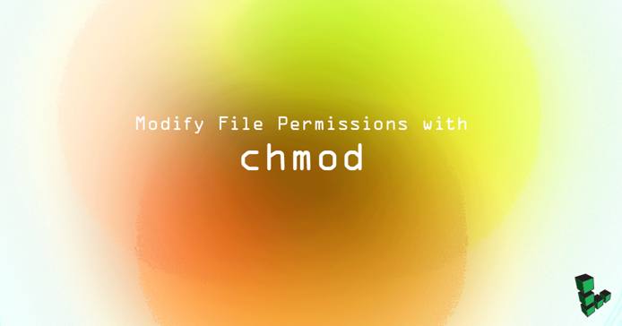 Modify File Permissions with chmod Modify File Permissions with chmod